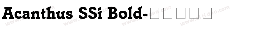 Acanthus SSi Bold字体转换